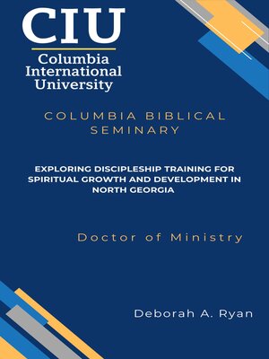 cover image of Exploring Discipleship Training for Spiritual Growth and Development in North Georgia